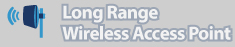 Long Range Wireless Access Point